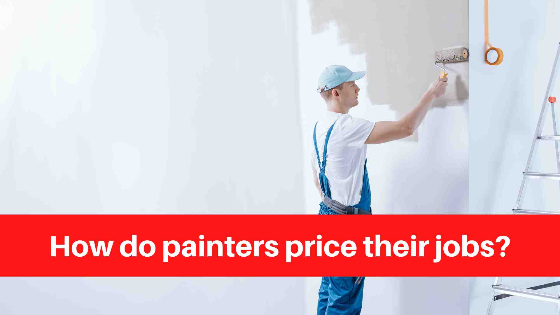 How do painters price their jobs? House Painters Edmonton
