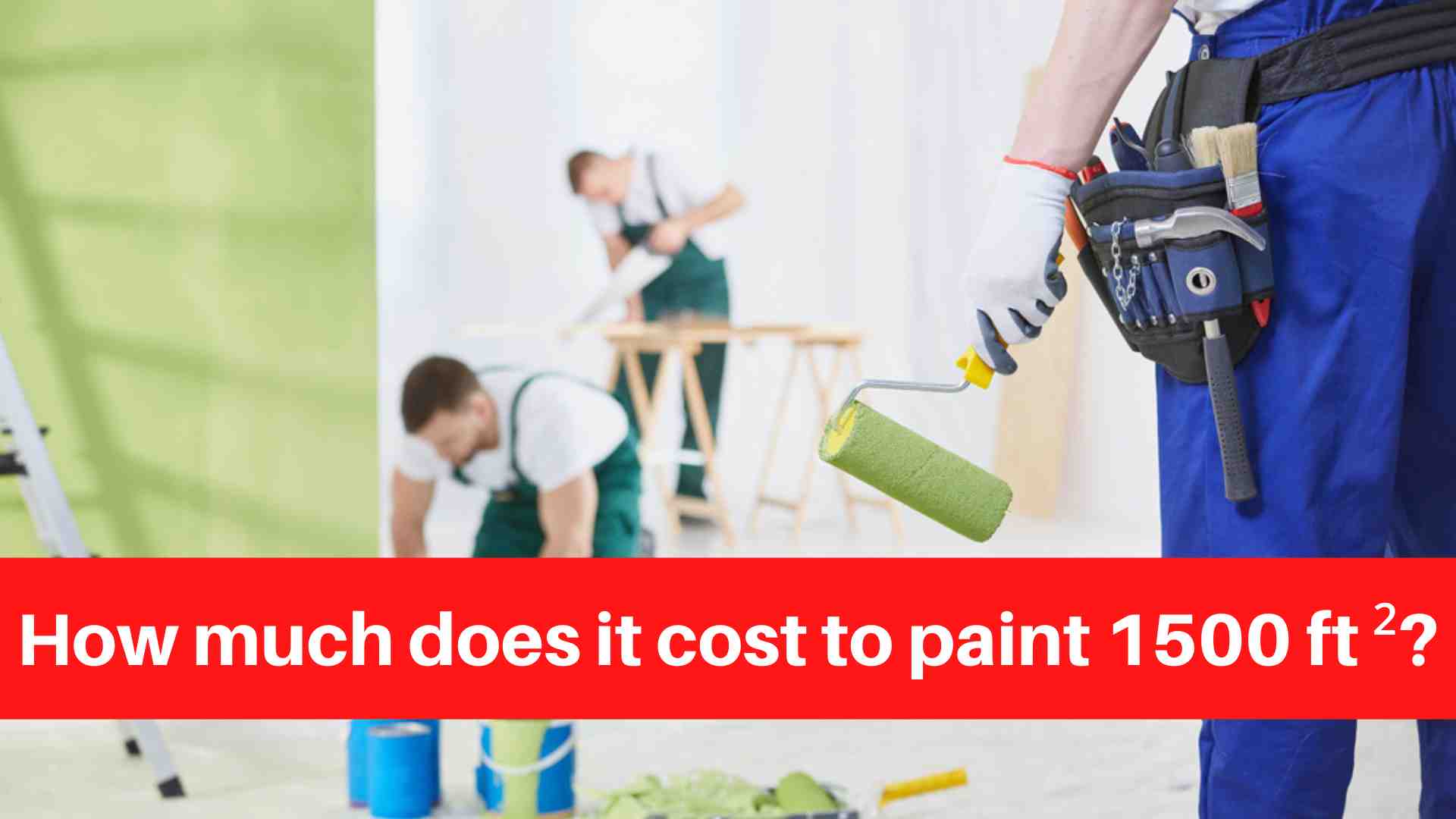 How much does it cost to paint 1500 ft ²? House Painters Edmonton