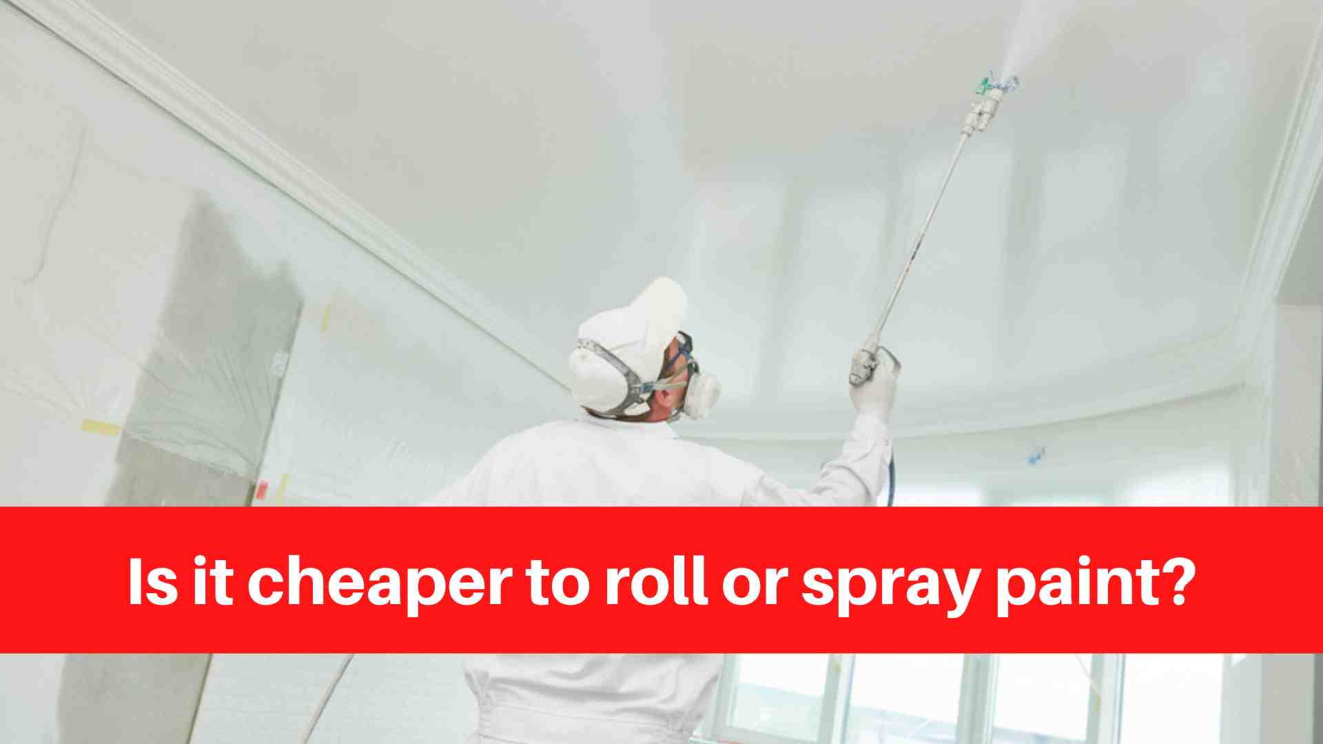 Is it cheaper to roll or spray paint? House Painters Edmonton